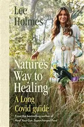 Book cover of Nature's Way to Healing by Unknown