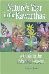 Book cover of Nature's Year in the Kawarthas by Drew Monkman
