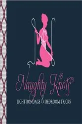 Book cover of Naughty Knots by Potter Gift