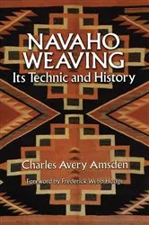 Book cover of Navaho Weaving by Charles Avery Amsden