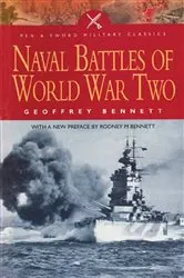 Book cover of Naval Battles of World War Two by Geoffrey Bennett