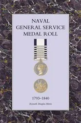 Book cover of Naval General Service Medal Roll 1793-1840 by Kenneth Douglas-Morris