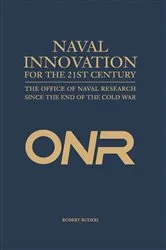Book cover of Naval Innovation for the 21st Century by Robert Buderi