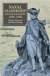 Book cover of Naval Leadership and Management, 1650-1950 by Helen Doe