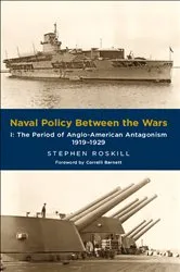 Book cover of Naval Policy Between the Wars, Volume I by Stephen Roskill