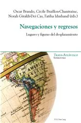 Book cover of Navegaciones y regresos by Norah Dei-Cas Giraldi
