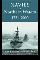 Book cover of Navies in Northern Waters by Rolf Hobson