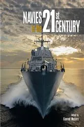 Book cover of Navies in the 21st Century by Conrad Waters
