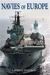 Book cover of Navies of Europe by Lawrence Sondhaus