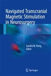 Book cover of Navigated Transcranial Magnetic Stimulation in Neurosurgery by Sandro M. Krieg