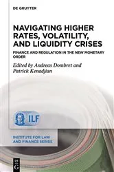 Book cover of Navigating Higher Rates, Volatility, and Liquidity Crises by Unknown
