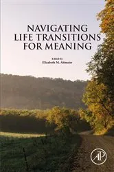 Book cover of Navigating Life Transitions for Meaning by Elizabeth M. Altmaier