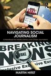Book cover of Navigating Social Journalism by Martin Hirst