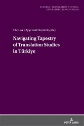 Book cover of Navigating Tapestry of Translation Studies in Tuerkiye by Aslı Özlem Tarakcıoğlu