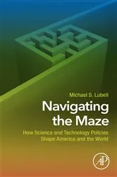 Book cover of Navigating the Maze by Michael S. Lubell