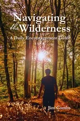 Book cover of Navigating the Wilderness by Jim Combs