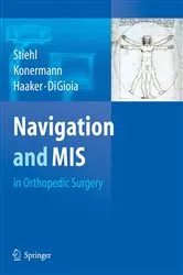 Book cover of Navigation and MIS in Orthopedic Surgery by James B. Stiehl