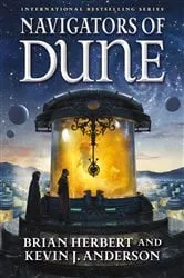Book cover of Navigators of Dune by Unknown