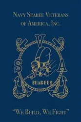 Book cover of Navy Seabee Veterans of America, Inc. by Turner Publishing