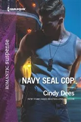 Book cover of Navy SEAL Cop by Cindy Dees