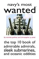 Book cover of Navy's Most Wanted by Norman Polmar