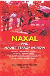 Book cover of Naxal and Maoist Terror in India by Ved Prakash