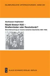 Book cover of Nayeb Hossein Kashi – Straßenräuber oder Revolutionär? by Abolhassan Hadjiheidari