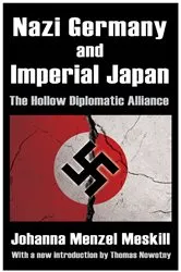 Book cover of Nazi Germany and Imperial Japan by Ian A. McLaren