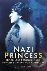 Book cover of Nazi Princess by Jim Wilson
