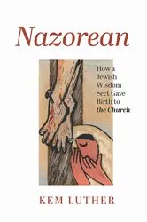 Book cover of Nazorean by Kem Luther