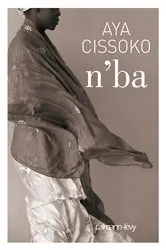 Book cover of N'BA by Aya Cissoko