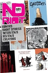 Book cover of ND Riot #001: Elevating Unique Storytellers: #001 by Stephen L Fox