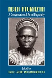 Book cover of Ndeh Ntumazah by Linus T. Asong