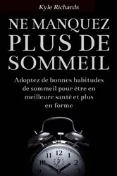 Book cover of Ne manquez plus de sommeil by Kyle Richards
