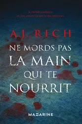 Book cover of Ne mords pas la main qui te nourrit by Unknown