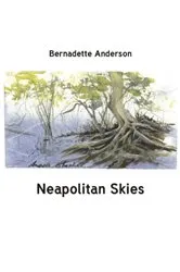Book cover of Neapolitan Skies by Bernadette Anderson