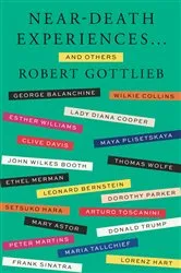 Book cover of Near-Death Experiences . . . and Others by Robert Gottlieb