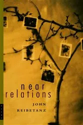 Book cover of Near Relations by John Reibetanz