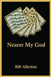 Book cover of Nearer, My God by Unknown