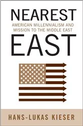 Book cover of Nearest East by Hans-Lukas Kieser