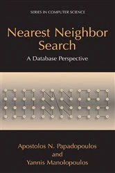Book cover of Nearest Neighbor Search: by Apostolos N. Papadopoulos