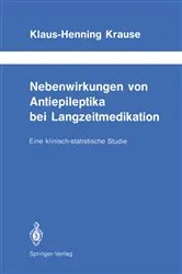 Book cover of Nebenwirkungen von Antiepileptika bei Langzeitmedikation by Klaus-Henning Krause