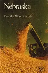Book cover of Nebraska: A History by Dorothy Weyer Creigh