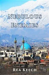 Book cover of Nebulous Enemies by Rea Keech