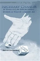 Book cover of Necessary Chances by Norman Duchesneau