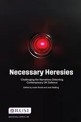 Book cover of Necessary Heresies by Justin Bronk