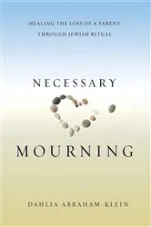 Book cover of Necessary Mourning by Unknown
