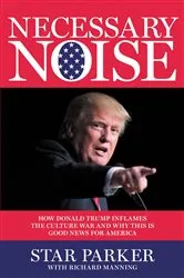Book cover of Necessary Noise by Star Parker