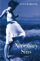 Book cover of Necessary Sins by Lynn Darling