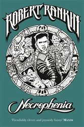 Book cover of Necrophenia by Robert Rankin